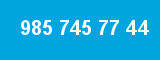 985 745 77 44